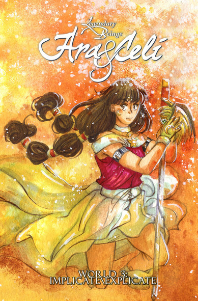 There is text at the top and bottom of this colorful illustration. The top is a logo that says LEGENDARY BEINGS ARA &amp; CELI, while the bottom says in all caps WORLD 3: IMPLICATE\EXPLICATE.


The picture is done traditionally with markers, acrylic and watercolors. There is only one figure here, against a fiery-esque background of oranges, yellows and reds, watercolor style.

She's kneeling down in her alter ego's outfit, Eternal Ara, holding her sword the way a knight would in those medieval art illustrations. She's looking directly at us, confident, as if she knows what will happen and how scared she isn't.

Part of the background is overtaking her figure, as if it were "burning" her in a kind of baptism of fire.