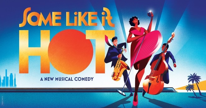Key art for the Broadway musical "Some Like It Hot"
