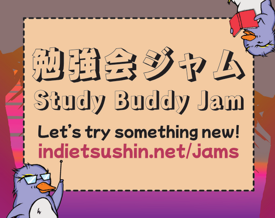 å‹‰å¼·ä¼šã‚¸ãƒ£ãƒ  // Study Buddy Jam. Let's try something new! indietsushin.net/jams