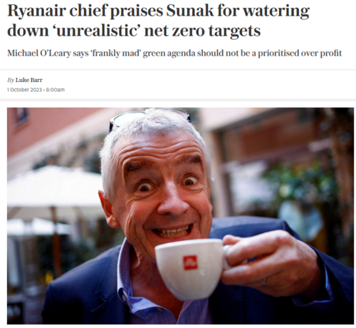 Ryanair chief Michael O’Leary has praised Rishi Sunak for watering down Britain’s “unrealistic” net zero targets as he criticised the City’s “frankly mad” approach to ethical investment.