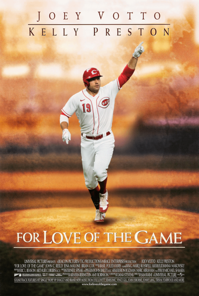 Photoshopping Joey Votto into Movie Posters for the final time.