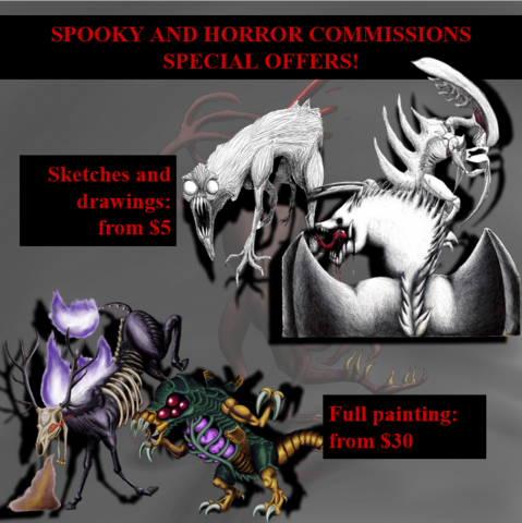 Commission sheet where I describe pricing and characteristics of my horror-themed commissions. Sketches and drawings: from $5. Full painting: from $30.
