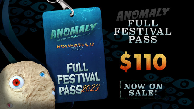 Image of an Anomaly Full Festival Pass 2023 against a background of shadowy eye shapes. The Many-Eyed Potato peeks out from the bottom left corner. Text on the right side: Anomaly Full Festival Pass. $110. Now on Sale!