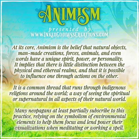 A graphic about Animism, from Inked Goddess Creations.