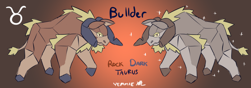 Bullder
Rock Dark bull fakemon
Taurus
A bull-shaped fakemon that resembles desert boulders with tall grass shrubs growing in between