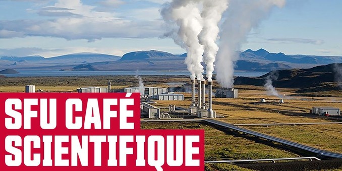 A power plant with plumes of steam coming out of smoke stacks with overlaid text that says SFU Cafe Scientifique.
