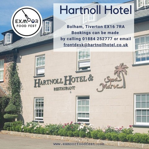 Picture of the front of the Hartnoll Hotel against a blue summer sky and flowers in the foreground. Text reads:Hartnoll Hotel, Bolham, Tiverton EX16 7RA. Bookings can be made by calling 01884 25277 or email frontdesk@hartnollhotel.co.uk