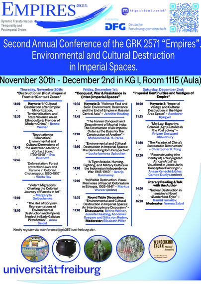 A program poster for the conference "Environmental and Cultural Destruction in Imperial Spacesâ€� on November 30 to December 2nd. The conference is hosted by the Research Training Group 2571 "Empires".