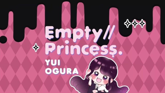 小倉 唯「Empty//Princess.」LYRIC VIDEO