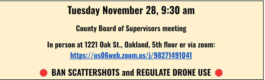 Sign announcing Tuesday November 28 9:30 am meeting date with "Ban Scattershots and Regulate Drones" slogan