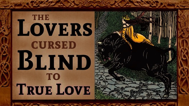 A storybook style drawing of a crowned princess in a golden dress riding upon the back of a black bull who is charging up a rough mountain pass. Overlaid Text: The Lovers Cursed Blind to True Love