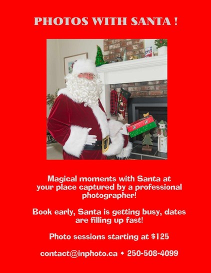 An image of Santa in front of a fireplace, along with photography rates (starting at $125/hour) and contact information:

contact@inphoto.ca / 250-508-4099