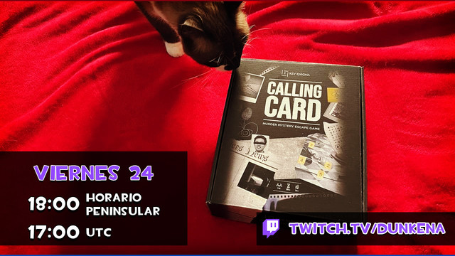hoy a las seis de la tarde horario peninsular español jugaremos Calling card, un juego de escape, en nuestro canal de Twitch