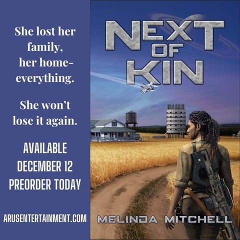 An Instagram image of the book cover for Next of Kin on the right hand side by Melinda Mitchell: a woman with brown skin and dark hair faces a farmhouse and a field of yellow grain, while a spaceship crosses the sky. The left hand side has the information for preorder at the website arusentertainment.com
