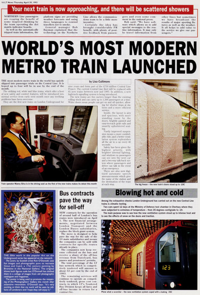 Clipping from London Transport News, No. 417 - April 29 1993
"World's Most Modern Metro Train Launched"