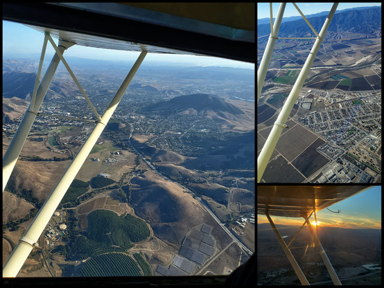 View of San Luis Obispo after departure with Oceano in upper-right, airport under rear strut and Cal Poly between the struts. The upper right picture is over Gonzales, CA where 1/2 of the family was getting Starbuck while we were zipping along at 125mph GS. Bottom right is sunset right before return flight landing.