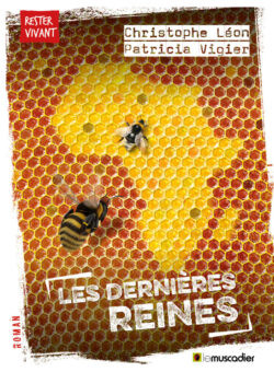 couverture du roman "les dernières reines": un continent africain en rayon de miel, des abeilles.