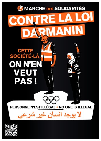 Marche des solidarités : contre la loi Darmanin. Cette société-là, on n'en veut pas !
Personne n'est illégal.