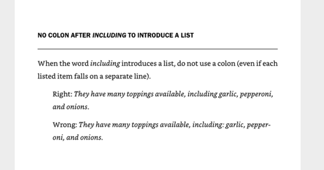 Screenshot from The Best Punctuation Book, Period from June Casagrande says "When the word 'including'introduces a list, do not use a colon (even if each listed item falls on a separate line)
