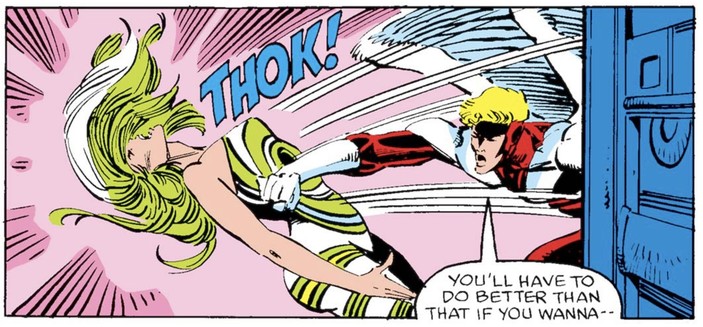 With a THOK!, Angel decks a woman supervillainÂ and says "You'll have to do better than that if you wanna--"