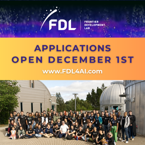FDL logo on a purple and black mottled background. Yellow banner reads: Applications open December 1st www.FDL4AI.com. Photo of the 2023 FDL cohort taken at Chabot observatory.