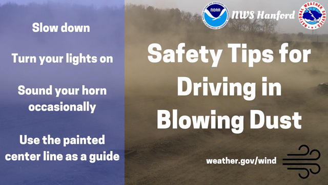A Wind Advisory remains in effect for the Mojave Desert Slopes until 10 AM PST this morning. Blowing dust will reduce visibilities at times. Travel will be difficult, particularly for high profile vehicles. Highways affected include, but are not limited to Highway 14, Highway 178 below Walker Pass, and Highway 58 below Tehachapi Pass, including the town of Mojave.