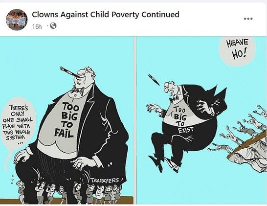 1st panel: fat oligarch with a long cigar. His vest reads: Too big to fail. He's sitting comfortably on the backs of the taxpayers. Thought bubble reads: there's only one small flaw with this whole system.
2nd panel: taxpayers toss him over a precipice. His vest now reads: Too big to exist.