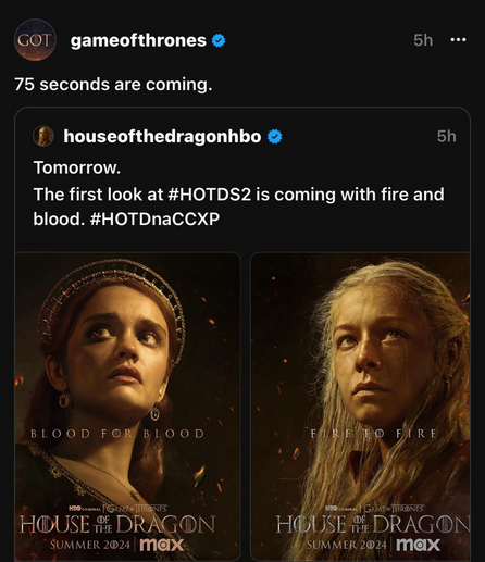 Screenshot of the Game of Thrones and Jouse if the Dragon official accounts posts that a 75 second first look trailer will be screened at CCXP in Brazil tomorrow. There's two new posters, one of Alicent that says blood for blood and one of Rhaenyra that says fire to fire