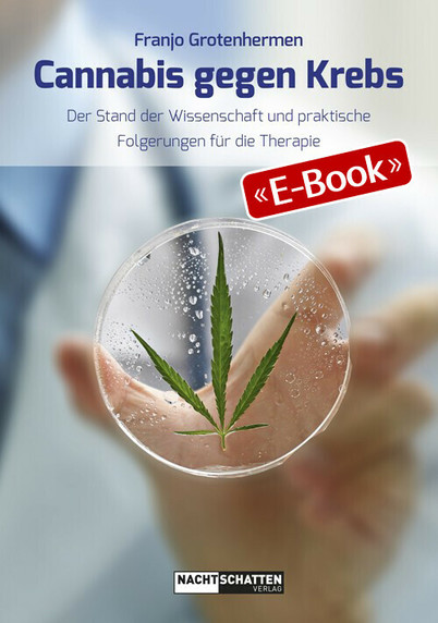 Dr, Franjo Grotenhermen
Cannabis gegen Krebs
Stand der Wissenschaft und Therapie