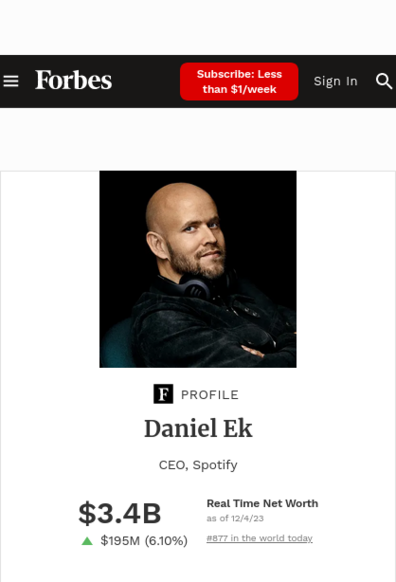 Screenshot of Spotify CEO Daniel Ek's profile on Forbes showing his net worth being 3.4 billion dollars.