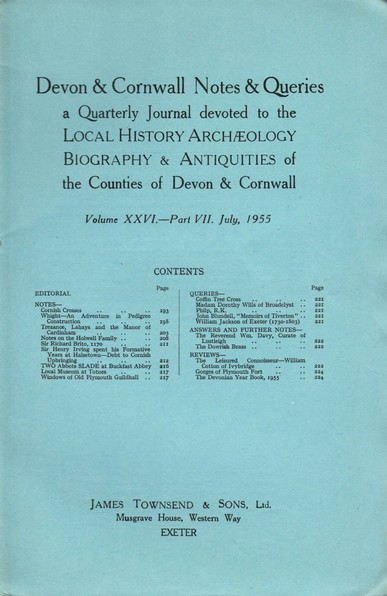 The front cover of Devon & Cornwall Notes & Queries 26:7 for July 1955. Pale blue with title and a table of contents, including articles on ancient Cornish crosses, Tiverton, Totnes Museum, Plymouth Fort and Coffin Tree Cross.
