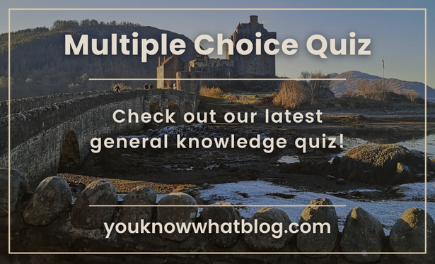 Multiple Choice Quiz by you know what blog teaser image with a Scottish landscape