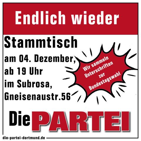 Einladung Die PARTEI KV Dortmund zum Stammtisch. 4. Dezember ab 19 Uhr im Subrosa
