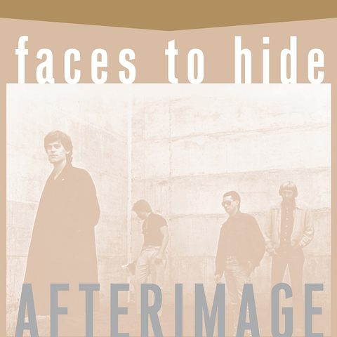 Afterimage — Faces to Hide cover art