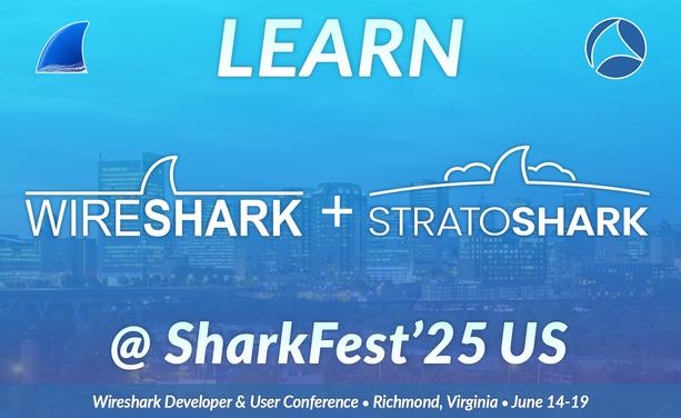 Want to master Wireshark & explore the power of Stratoshark for analyzing cloud networks? SharkFest'25 is THE place to learn from the experts, get hands-on training, and level up your network analysis skills.

Don’t miss out on the chance to deep dive into these powerful tools and connect with the best in the industry!

🔗 Register now: https://sharkfest.wireshark.org/sfus