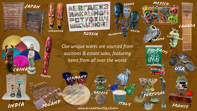 A digital collage showcasing vintage and handcrafted items from around the world, labeled by country of origin. Items include Japanese tansu chests, Indonesian and African masks, Chinese fans and figurines, Mexican folk art, European glassware, and various decorative objects from places like India, Greece, Haiti, and the USA. The background is a sepia-toned world map. Center text reads: “Our unique wares are sourced from auctions & estate sales, featuring items from all over the world.” At the bottom is the website: www.foxandthistle.studio.