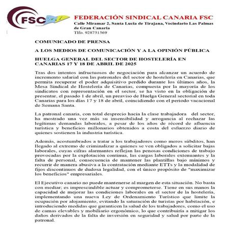 Huelga General en la Hostelería de Canarias.
Jueves 17 y viernes 18 de abril.
https://www.sindicatoobrerocanario.org/noticias/comunicado-de-prensa-a-los-medios-de-comunicacion-y-a-la-opinion-publica/980.html

✅️👉🏼👉🏼 Descubre más del FSOC: https://linktr.ee/fsoc_soc