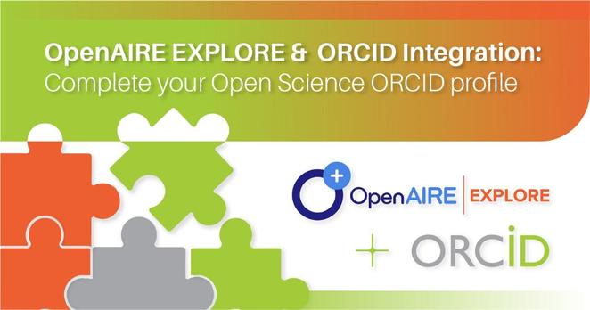 OpenAIRE EXPLORE & ORCID Integration:
Complete your Open Science ORCID profile
. CF ovennive | EXPLORE