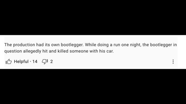 The “Iron Horse” (1924) production had its own bootlegger. While doing a run one night, the bootlegger in question allegedly hit and killed someone with his car.