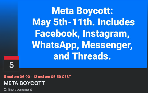 screenshot van facebook met tekst: Meta boycot, 5 -- 11 mei, voor facebook insta whatsapp messenger en threads