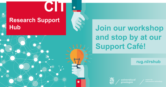 Research Support Hub: Join our workshop and stop by at our Support Café!