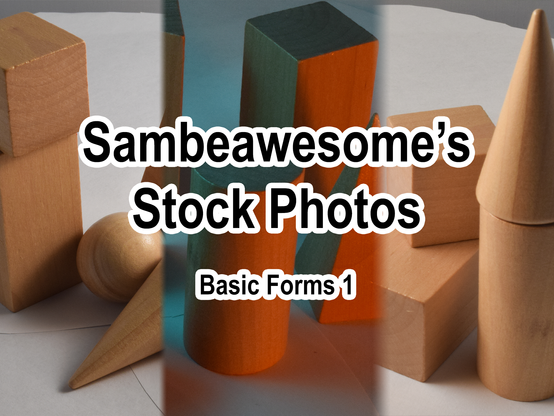 A banner graphic showcasing three photos side by side of wooden blocks of basic 3D forms, sphere, cube, etc. The text overlaying the image reads: Sambeawesome's Stock Photos, Basic Forms 1.
