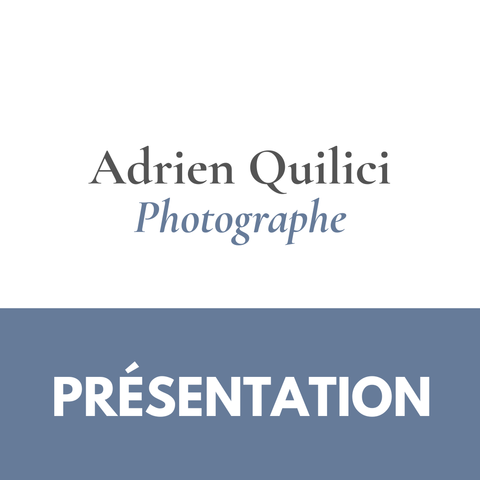 Adrien QUILICI - Photographe