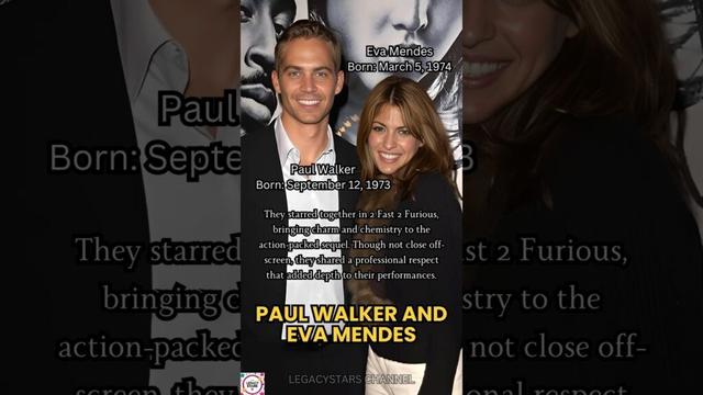 Paul Walker & Eva Mendes: A Fast Connection on and off the Screen