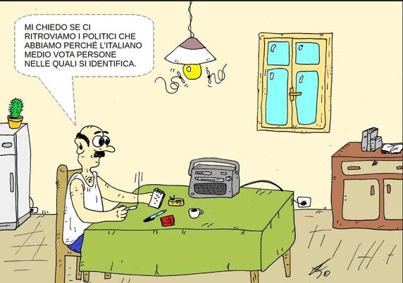Descrizione dell'immagine:

La scena è ambientata all’interno di una modesta cucina. Al centro dell’immagine c’è un uomo seduto da solo a un tavolo rettangolare coperto da una tovaglia verde. L’uomo è calvo con baffi, ha l’aspetto trasandato e indossa una canottiera bianca e pantaloncini blu. È seduto su una sedia di legno e guarda pensieroso un foglietto che tiene in mano, con una penna appoggiata sul tavolo. Davanti a lui ci sono anche una tazzina di caffè, un pacchetto rosso di sigarette e un posacenere con una sigaretta accesa.

Sul tavolo c’è una vecchia radio grigia da cui probabilmente ha appena ascoltato una notizia. Sopra il tavolo pende una lampada dal soffitto. A sinistra, su un mobile bianco, c’è un piccolo cactus in un vaso arancione. A destra, accanto a una finestra con i vetri azzurri, si trova una credenza marrone con sopra alcuni libri.

Dal fumetto che esce dalla bocca dell’uomo si legge:

«MI CHIEDO SE CI RITROVIAMO I POLITICI CHE ABBIAMO PERCHÉ L’ITALIANO MEDIO VOTA PERSONE NELLE QUALI SI IDENTIFICA.»
Interpretazione del tono:

L'immagine è disegnata in stile caricaturale e umoristico, ma la battuta ha un tono amaro e riflessivo. Sottintende una critica alla classe politica italiana, suggerendo che il livello dei politici riflette il livello culturale o morale dell’elettorato medio.