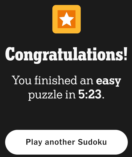Congratulations message displayed on a dark background, indicating the successful completion of an easy puzzle in 5 minutes and 23 seconds. A star icon appears above the text, and a button below encourages the user to play another Sudoku puzzle.