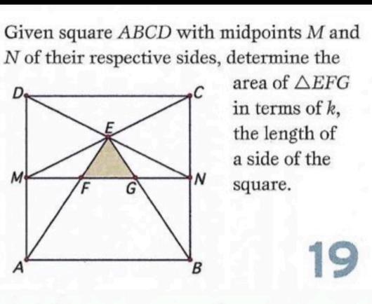 Given square ABCD with midpoints M and N of their respective sides. Determine the area of triangle EFG in terms of k, the length of a side of the square.
