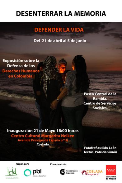 Cartel Exposición "Desenterrar la #memoria. Defender la Vida