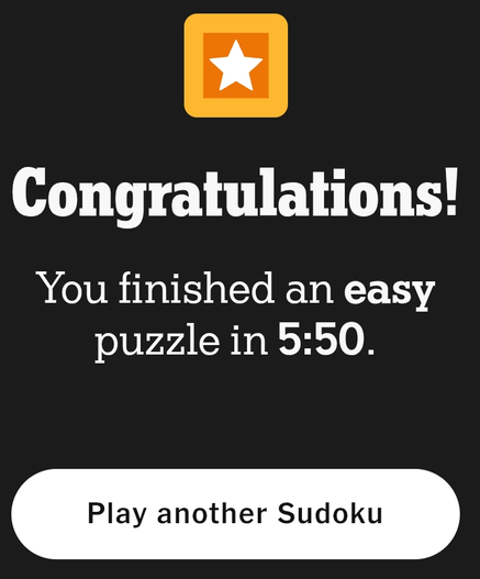 A congratulatory message is displayed on a dark background, highlighting the completion of an easy puzzle in 5 minutes and 50 seconds. An icon of a star, colored in orange, is positioned above the text. Below, a button invites users to play another Sudoku puzzle.