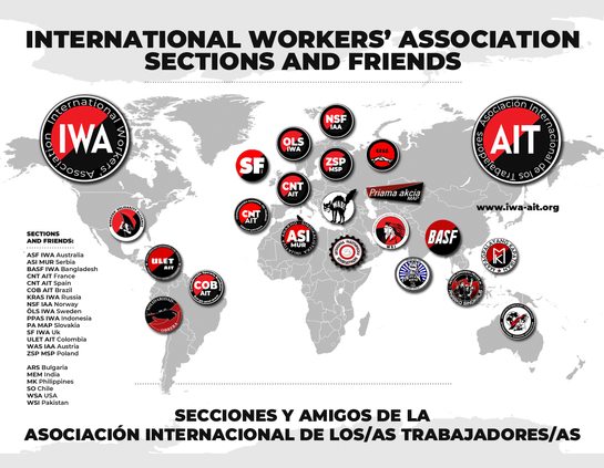 The image depicts the International Workers' Association (IWA) with its sections and friends around the world. It shows a world map with various logos and names of IWA sections and affiliated organizations from different countries, indicating the global reach and network of the association.